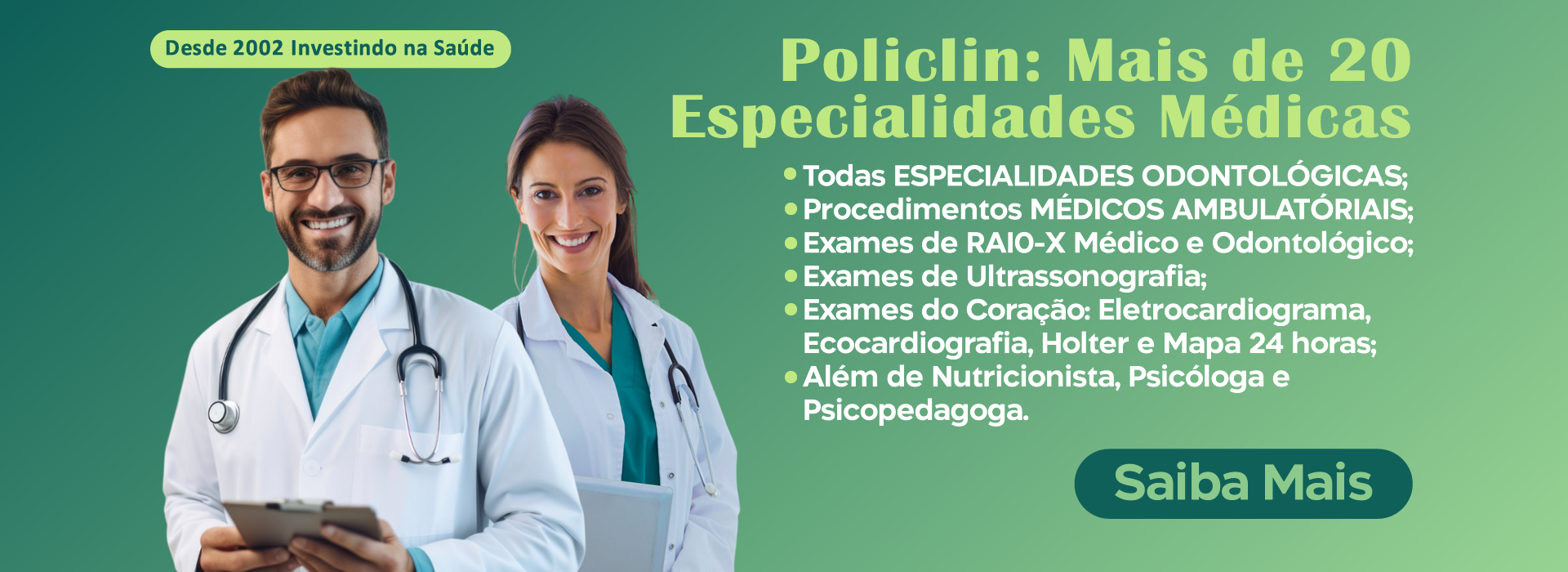 SAIBA MAIS SAIBA MAIS